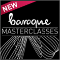 Baroque MASTERCLASSES